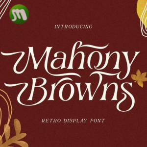 Download Mahony Browns Font