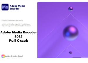 ดาวน์โหลด Adobe Media Encoder 2023