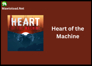 Heart of the Machine Build 22489343 ดาวน์โหลดเกมผจญภัยฟรี เวอร์ชันเต็ม Full Version Thailand