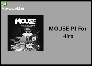 MOUSE P.I For Hire
