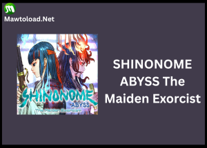 SHINONOME ABYSS The Maiden Exorcist