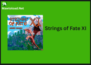 Strings of Fate XI
