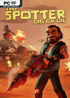 โหลดเกม The Spotter: Dig or Die เล่นฟรี เอาชีวิตรอด PC Free Download - MawtoLoad โหลดเกม The Spotter Dig or Die Build 23760182 เล่นฟรี เอาชีวิตรอด PC