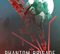 Phantom Brigade v2.2 ดาวน์โหลดเกมกลยุทธ์ฟรี เวอร์ชันเต็ม