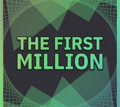 The First Million Build 23736809 ดาวน์โหลดเกมจำลองฟรี เวอร์ชันเต็ม